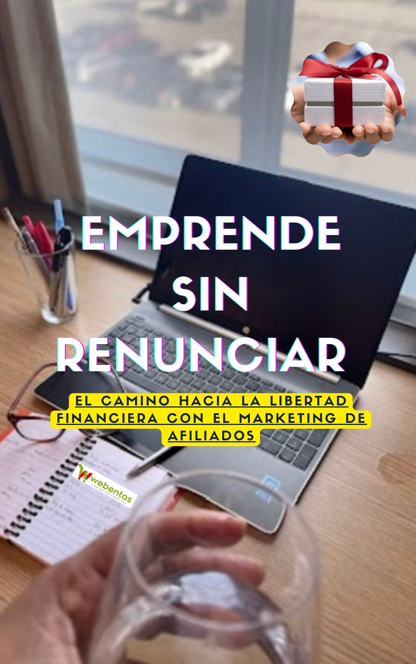 Emprende tu Futuro sin Renunciar al Presente